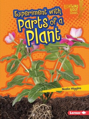 cover image of Experiment with Parts of a Plant